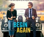 begin, again, begin again, müzikal, romantik